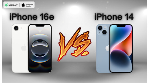 So sánh iPhone 16e và iPhone 14: Có đáng NÂNG CẤP?