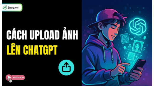 Cách upload ảnh lên ChatGPT ĐƠN GIẢN trên máy tính, điện thoại