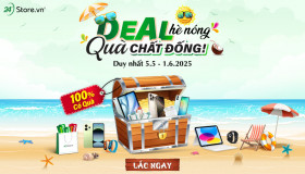 DEAL hè nóng - QUÀ chất đống!