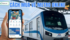 Hướng dẫn cách mua vé Metro online tại nhà cực ĐƠN GIẢN, tiện lợi