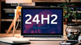 Windows 11 24H2 và những điều cần biết trước khi cập nhật