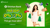 Shinhan Bank trả góp 0% - Thả ga mua sắm