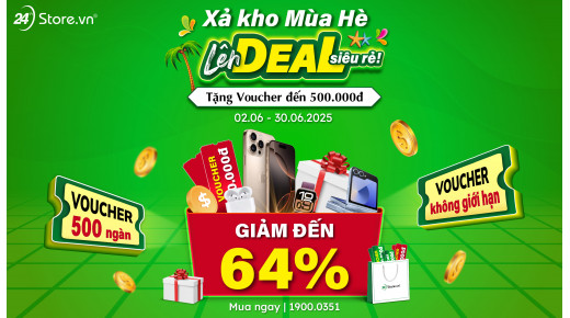 Xả kho mùa hè - Lên DEAL siêu rẻ!