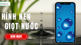 Tổng hợp 99+ Hình nền giọt nước CỰC ĐẸP, 4K, miễn phí