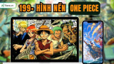 199+ Hình nền One Piece 4K, ĐẸP NHẤT, cực ngầu, độc đáo
