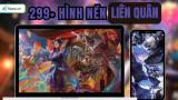 299+ Hình nền Liên Quân 4K, ĐẸP NHẤT, cực ngầu, Full HD
