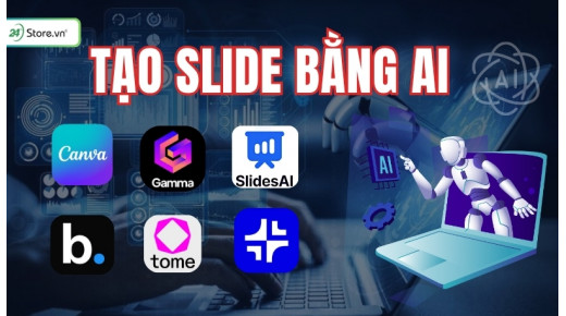 TOP 12 Công cụ tạo Slide bằng AI TỰ ĐỘNG, nhanh, hiệu quả