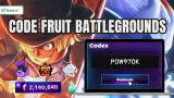 Code Fruit Battlegrounds, Full, cập nhật MỚI NHẤT tháng 8/2025