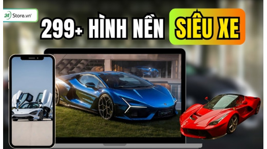 299+ Hình nền siêu xe 4K cực ngầu, cực nét đẹp nhất thế giới