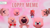 199+ Loopy meme siêu HÀI HƯỚC, cực dễ thương, đáng yêu