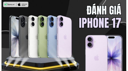 Đánh giá iPhone 17: Nhiều NÂNG CẤP đột phá có đáng sở hữu?