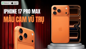 iPhone 17 Pro Max màu Cam Vũ Trụ: MÀU HOT nhất năm nay