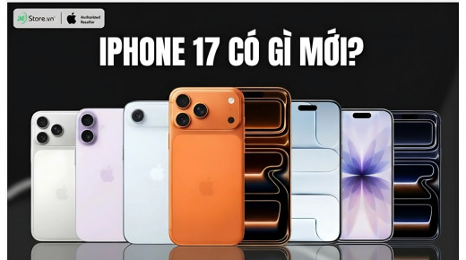 iPhone 17 có gì mới? Tính năng NÂNG CẤP, nổi bật của iPhone 17