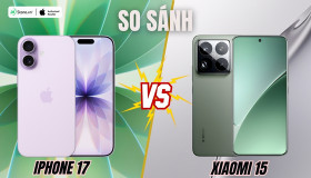 So sánh iPhone 17 và Xiaomi 15: Nên chọn bản tiêu chuẩn nào?