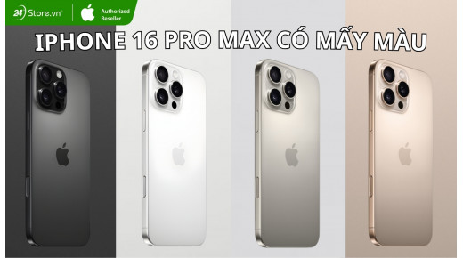 iPhone 16 Pro Max có mấy màu? Màu nào đẹp, HOT nhất?