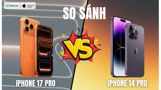 So sánh iPhone 17 Pro và iPhone 14 Pro: Apple đã nâng cấp những gì?