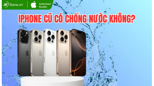 iPhone cũ có chống nước không? Cách kiểm tra cực dễ năm 2026