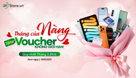 Tháng của Nàng - Tặng Voucher KHÔNG GIỚI HẠN!