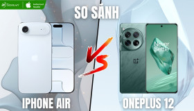 So sánh iPhone Air và OnePlus 12: Flagship nào tốt hơn?