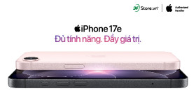 Tất tần tật về iPhone 17e - Siêu phẩm mới của Apple có gì khiến iFan “đứng ngồi không yên”?