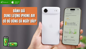 Đánh giá dung lượng pin iPhone Air? Có đủ dùng cho cả ngày dài?