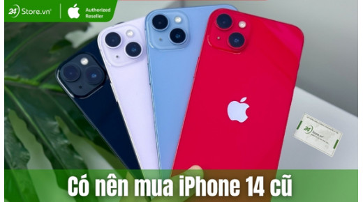 Có nên mua iPhone 14 cũ năm 2026? Kinh nghiệm chọn mua từ A - Z