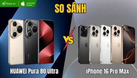 So sánh Huawei Pura 80 Ultra vs iPhone 16 Pro Max: Chọn flagship nào?