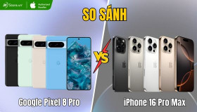 So sánh iPhone 16 Pro Max và Pixel 8 Pro: Lựa chọn nào tốt nhất?