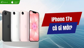 iPhone 17e có gì mới? Có đáng mua năm 2026?