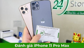 Đánh giá iPhone 11 Pro Max sau 7 năm ra mắt
