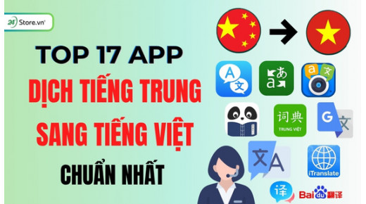 TOP 17+ App dịch Tiếng Trung sang Tiếng Việt trên điện thoại CHUẨN NHẤT