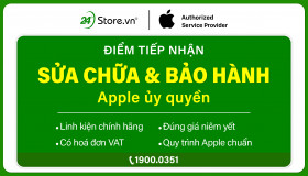 24hStore - Điểm tiếp nhận sửa chữa & bảo hành Apple uỷ quyền