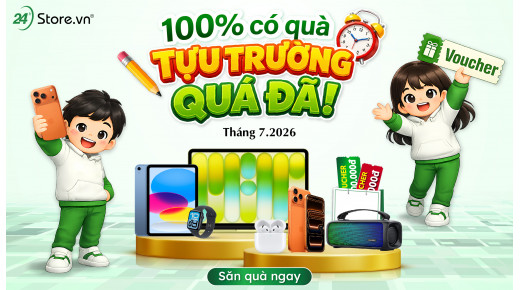 100% có quà - Tựu trường quá đã!