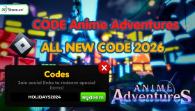 Code Anime Adventures update 20 MỚI NHẤT tháng 07/2026, cập nhật liên tục