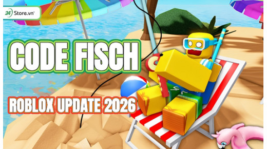 Code Fisch mới nhất Tháng 07/2026 cập nhật liên tục