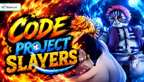 Tổng hợp code Project Slayers MỚI NHẤT tháng 08/2026 và cách nhập