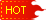 Hot
