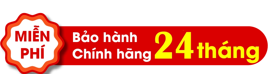 Bảo hành chính hãng 24 tháng