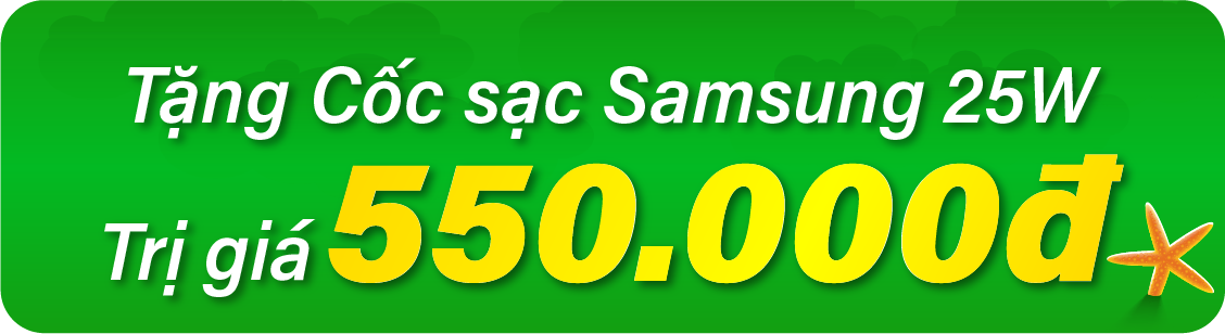 Tặng cốc sạc Samsung 550k