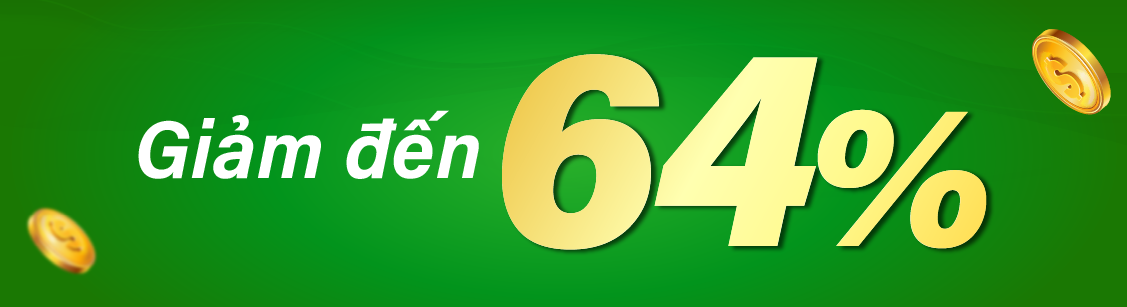 Giảm đến 64%