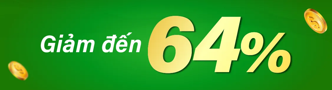 Giảm đến 64%
