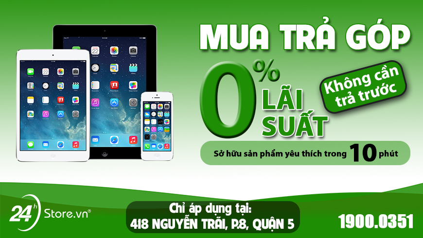 mua trả góp không lãi suất tại 24hStore