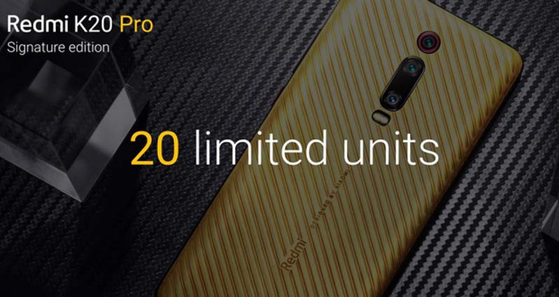 Điều gì đặc biệt trên Xiaomi Redmi K20 Pro Signature Edition Xiaomi Redmi K20 Pro Signature Edition