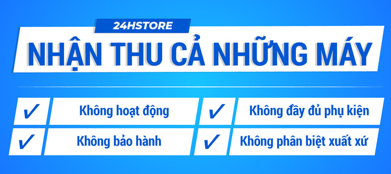 Nhận thu cũ mọi dòng iPhone