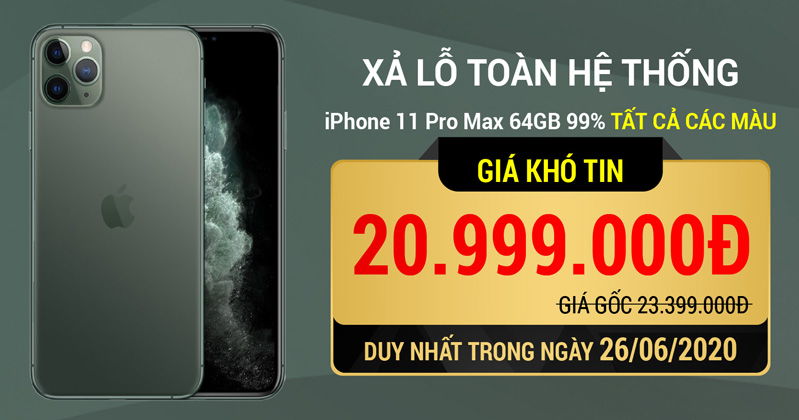 iPhone 11 Pro Max 64GB 99% đồng giá tại 24hStore