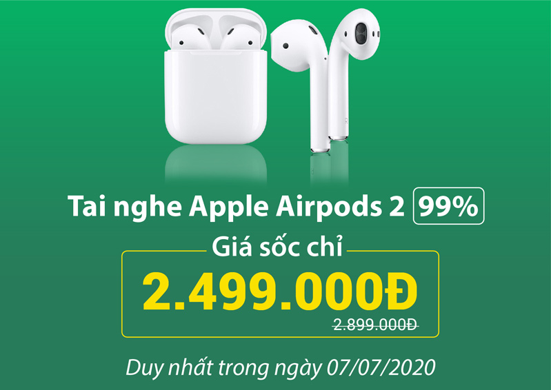 chương trình xả apple tuần 2 tháng 7 hình 2 Airpods 2 giá tốt duy nhất ngày 7/7