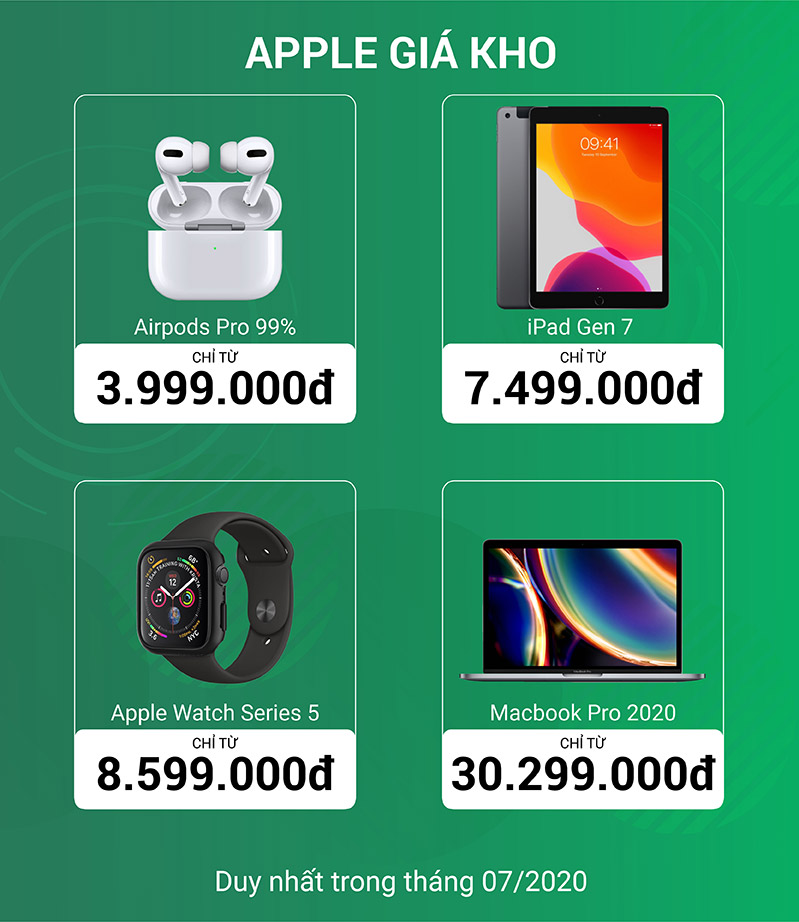 Xả hàng tháng 7 hình 4 Apple chính hãng giá sốc