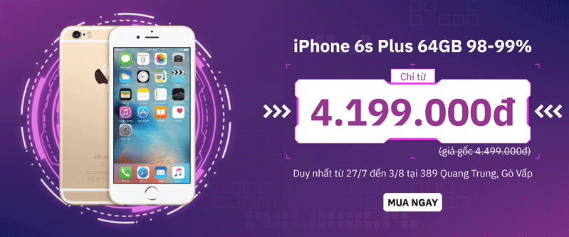 iPhone giá sốc tuần cuối tháng 7 hình 2 iPhone 6S Plus chỉ hơn 4 triệu