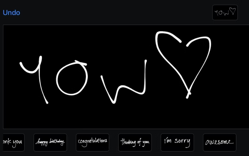 Viết hoặc vẽ tin nhắn của bạn bằng ngón tay và nhấn vào Xong để gửi tin nhắn