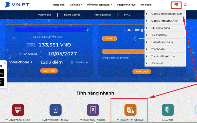 bạn chỉ cần nhấn vào biểu tượng menu ở bên tay phải và lựa chọn Quản lý tài khoản gói cước - Thông tin thuê bao. 